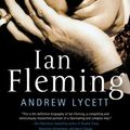 Cover Art for 9781250037985, Ian Fleming by Andrew Lycett