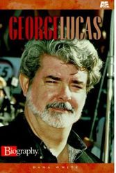 Cover Art for 9780822596844, George Lucas by Dana White