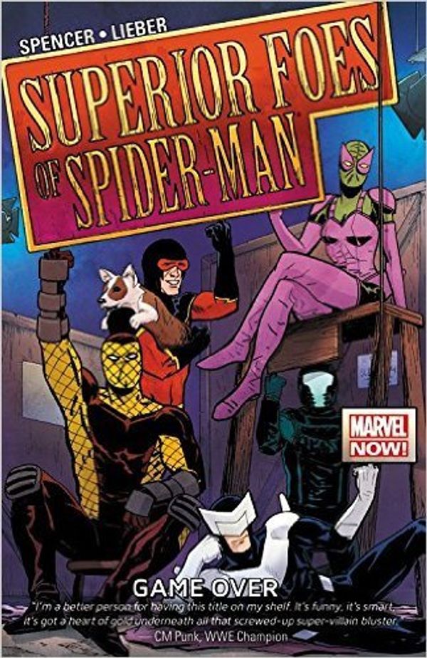 Cover Art for 9780785191704, The Superior Foes of Spider-Man Volume 3 by Nick Spencer