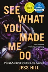 Cover Art for 9781760641405, See What You Made Me Do by Jess Hill