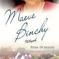 Cover Art for 9781250047144, Maeve Binchy: The Biography by Dudgeon, Piers