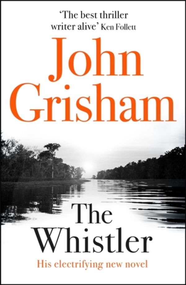 Cover Art for 9781444799125, The Whistler by John Grisham