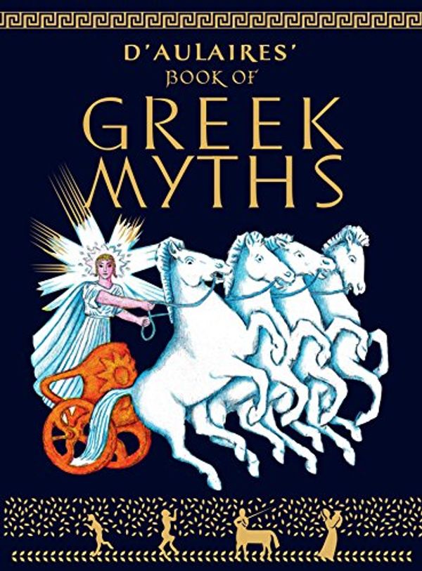 Cover Art for 0000440406943, D'Aulaires' Book of Greek Myths by d'Aulaire, Ingri, d'Aulaire, Edgar Parin