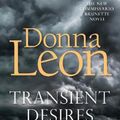 Cover Art for 9781785152610, Transient Desires by Donna Leon