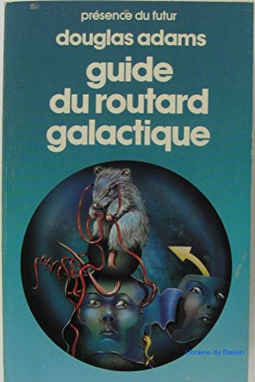 Cover Art for 9782207303405, Guide du routard galactique by Douglas Adams