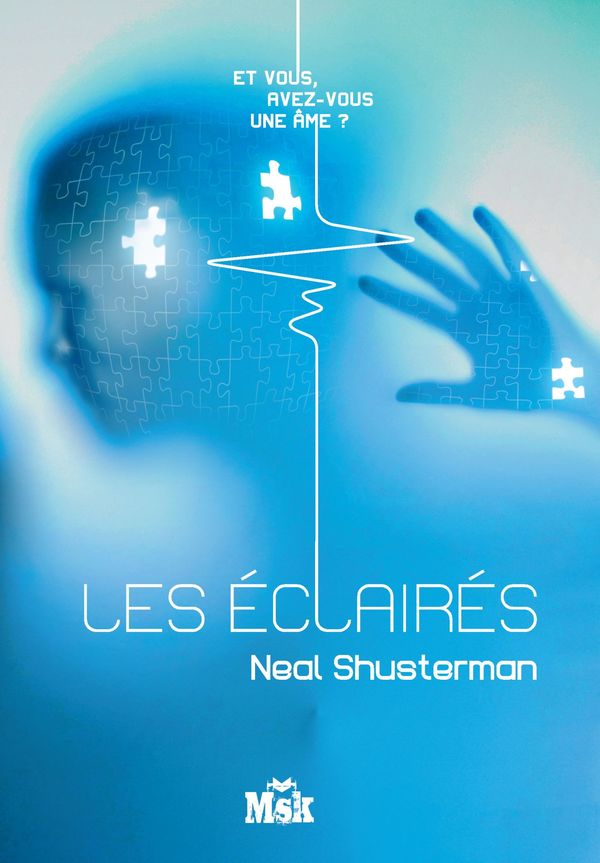 Cover Art for 9782702440629, Les Eclaires [French] by Neal Shusterman