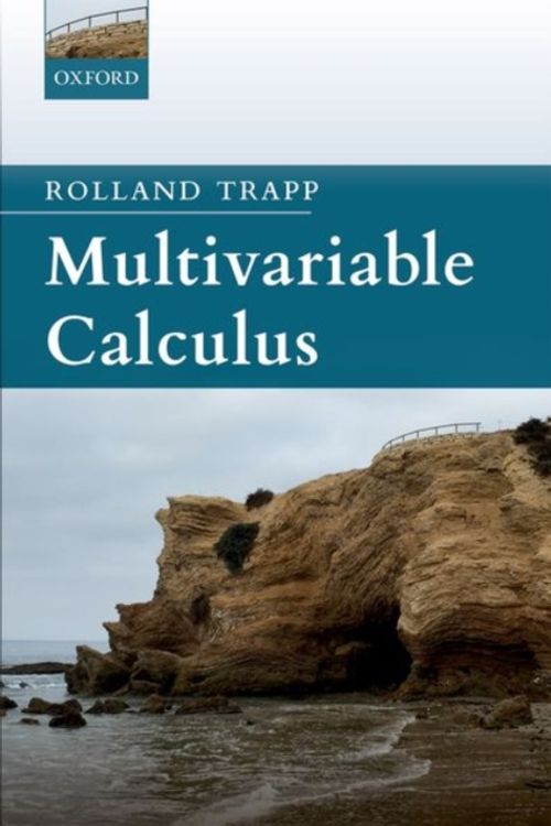 Cover Art for 9780198835189, Multivariable Calculus by Rolland Trapp