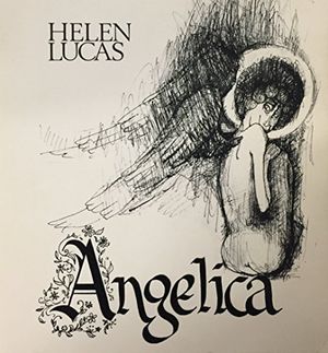 Cover Art for 9780919588196, Angelica by Helen Lucas