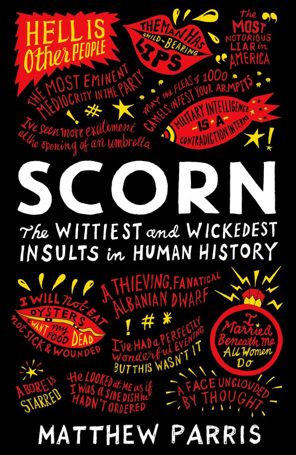 Cover Art for 9781781257302, Scorn by Matthew Parris