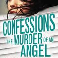 Cover Art for 9780316392181, The Murder of an Angel by James Patterson, Maxine Paetro