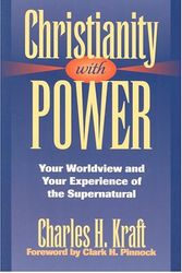 Cover Art for 9780830734030, Christianity with Power by Charles H. Kraft