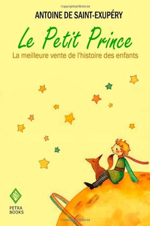 Cover Art for 9781477616567, Le Petit Prince by De Saint-Exupery, Antoine