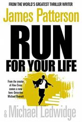Cover Art for 9781780898094, Run For Your Life by James Patterson