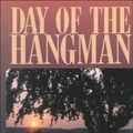 Cover Art for 9780783890234, Day of the Hangman by Ray Hogan