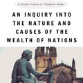 Cover Art for 9781847021748, An Inquiry into the Nature and Causes of the Wealth of Nations by Adam Smith