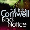 Cover Art for 9780748109258, Black Notice by Patricia Cornwell