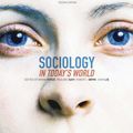 Cover Art for 9780170193030, Sociology in Today’s World by Brian Furze, Pauline Savy, Robert Brym, John Lie