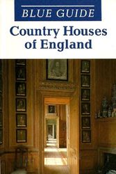 Cover Art for 9780393310573, Blue Guide Country Houses of England by Geoffrey Tyack, Stephen Brindle