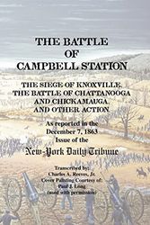 Cover Art for 9780980098402, The Battle of Campbell Station by Jr.  Charles A Reeves