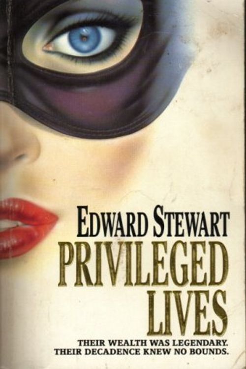 Cover Art for 9780006176374, Privileged Lives by Edward Stewart