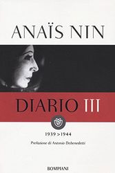 Cover Art for 9788845248702, Diario. 1939-1944 (Vol. 3) by Anaïs Nin