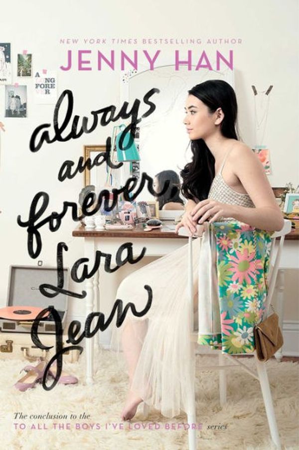 Cover Art for 9781481430500, Always and Forever, Lara Jean by Jenny Han