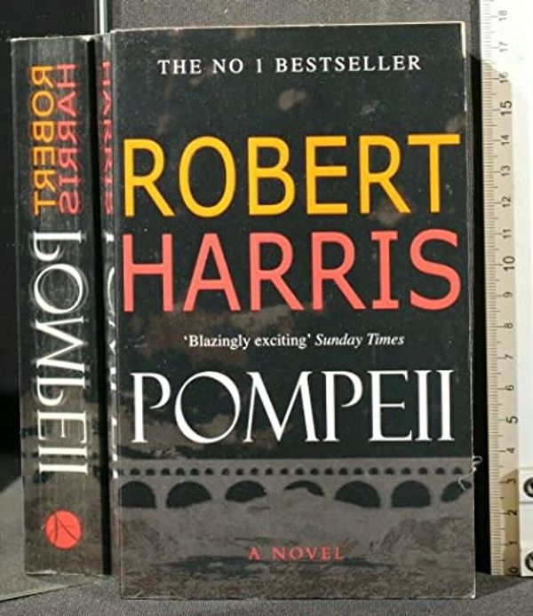 Cover Art for 9780091794934, Pompeii by Robert Harris