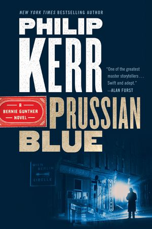 Cover Art for 9780399185205, Prussian Blue by Philip Kerr