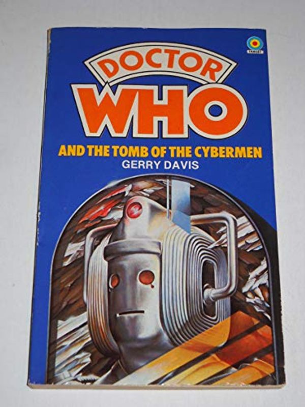 Cover Art for 9780426110767, Doctor Who and the Tomb of the Cybermen by Gerry Davis