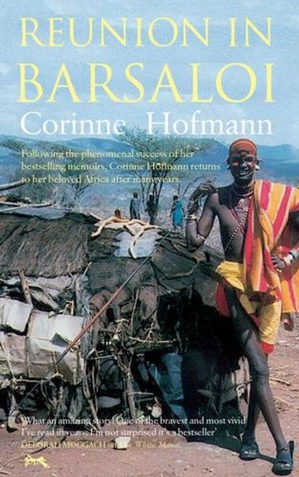 Cover Art for 9781905147137, Reunion in Barsaloi by Corinne Hofmann