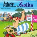 Cover Art for 9789724500676, Asterix e OS Godos: Asterix and the Goths (Portuguese Edition) by Rene Goscinny, Albert Uderzo