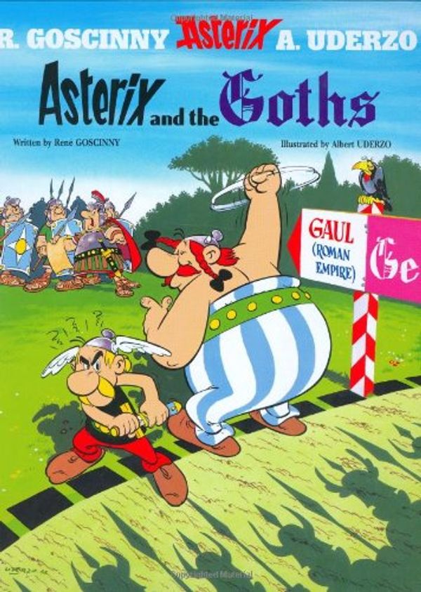 Cover Art for 9789724500676, Asterix e OS Godos: Asterix and the Goths (Portuguese Edition) by Rene Goscinny, Albert Uderzo
