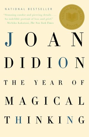 Cover Art for 9781400078431, The Year of Magical Thinking by Joan Didion