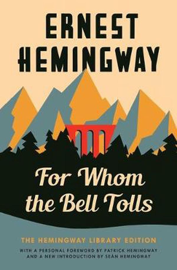 Cover Art for 9781476787817, For Whom the Bell Tolls by Ernest Hemingway