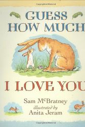 Cover Art for 9781406300390, Guess How Much I Love You by Sam McBratney