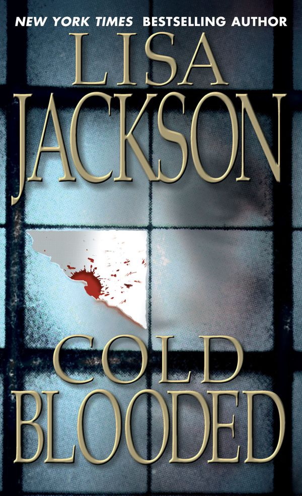 Cover Art for 9781420124651, Cold Blooded by Lisa Jackson