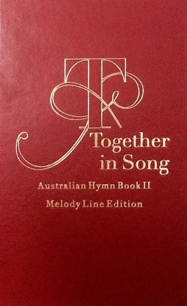 Cover Art for 9781863717618, Together in Song Melody by Australian Hymn Book Company