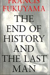 Cover Art for 9780241130131, The End of History and the Last Man by Francis Fukuyama