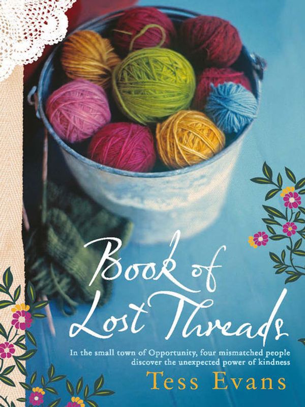 Cover Art for 9781742690537, The Book of Lost Threads by Tess Evans