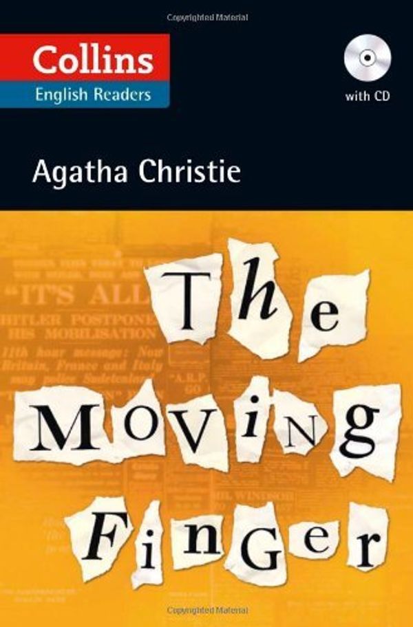 Cover Art for B01B98YRVO, Collins The Moving Finger (Elt Reader) by Agatha Christie (April 30,2012) by Agatha Christie