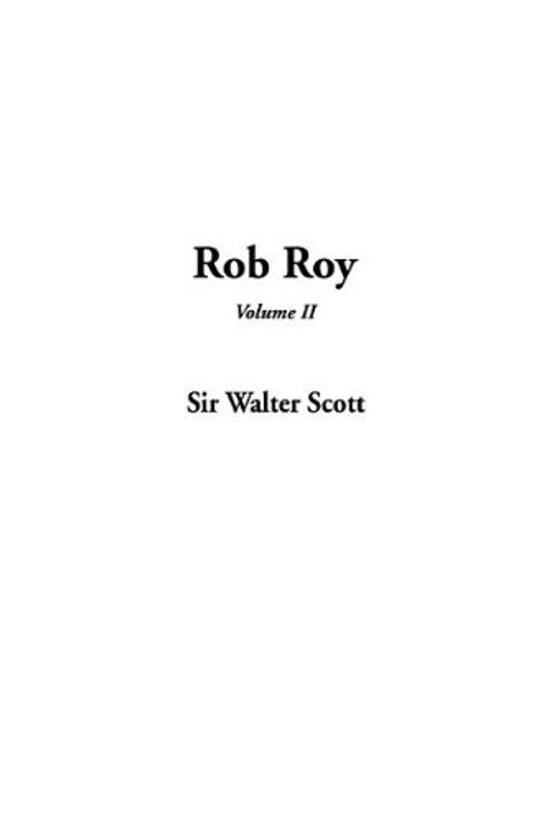 Cover Art for 9781404355828, Rob Roy, V2 by Sir Walter Scott