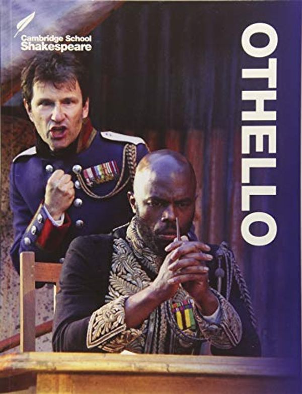 Cover Art for 8601416487205, Othello (Cambridge School Shakespeare): Written by Rex Gibson, 2014 Edition, (3rd Edition) Publisher: Cambridge University Press [Paperback] by William Shakespeare , Edited by Jane Coles , Rex Gibson , General editor Richard Andrews , Vicki Wienand
