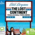Cover Art for 9781489355195, The Lost Continent: Travels In Small Town America by Bill Bryson