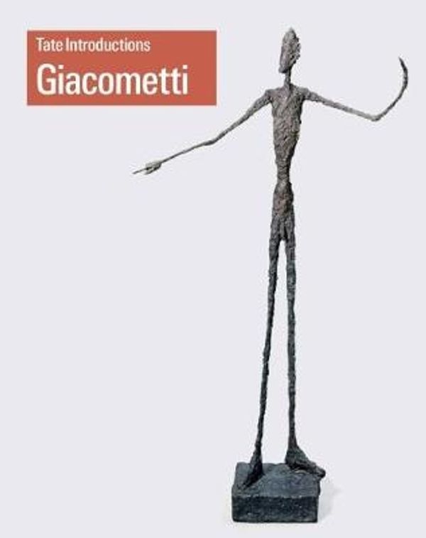 Cover Art for 9781849764834, Alberto GiacomettiTate Introductions by Lena Fritsch