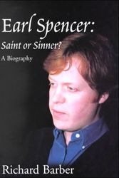 Cover Art for 9780753150870, Earl Spencer: Saint or Sinner? (Isis Large Print Nonfiction) by Richard Barber