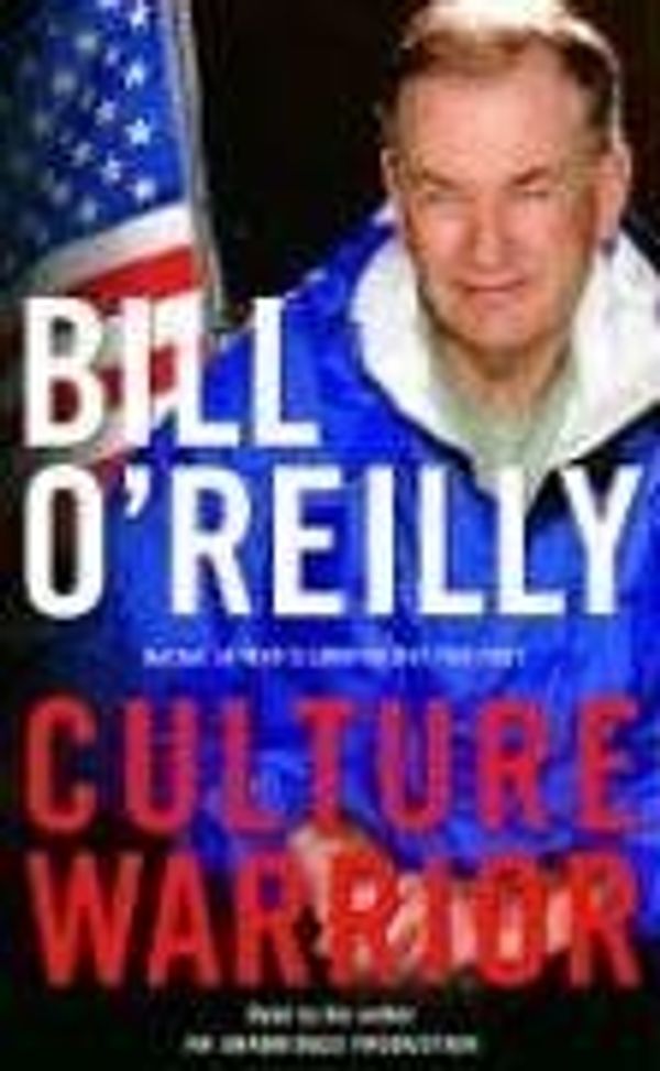 Cover Art for 9780739319864, Culture Warrior by Bill O'Reilly