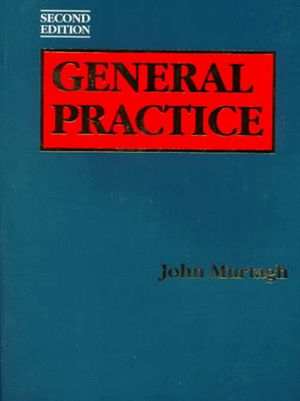 Cover Art for 9780074707197, Textbook of General Practice by John Murtagh