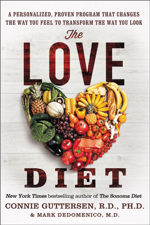 Cover Art for 9780062303059, The Love Diet by Dr. Connie Guttersen, Dedomenico M.d., Mark