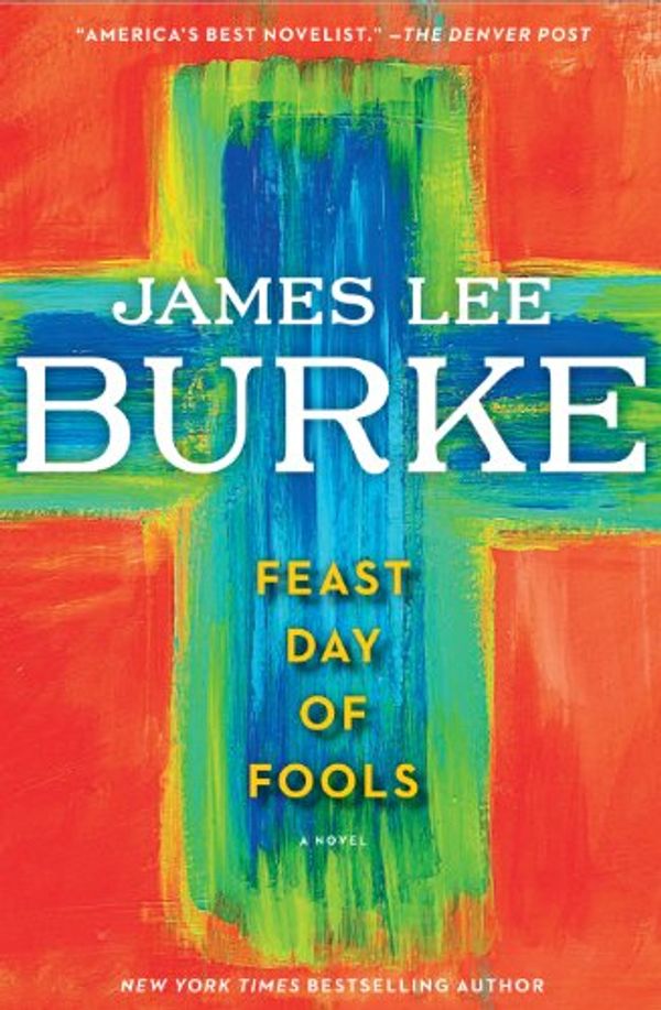 Cover Art for 9781410442147, Feast Day of Fools by James Lee Burke