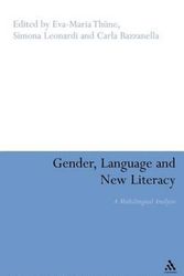 Cover Art for 9780826488527, Gender, Language and New Literacy by Eva-Maria Thune